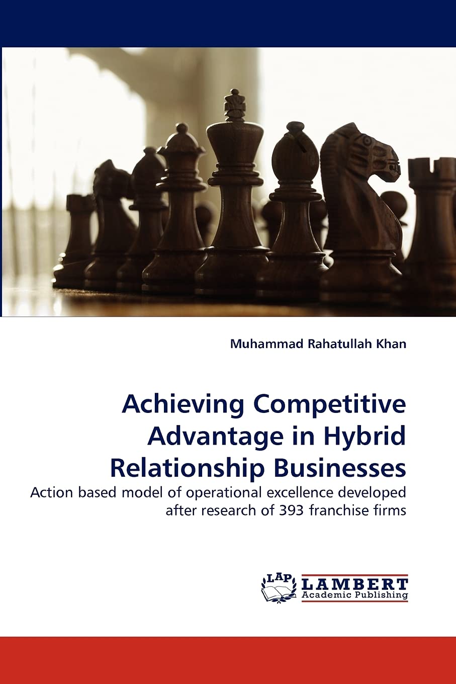 Achieving Competitive Advantage in Hybrid Relationship Businesses: Action based model of operational excellence developed after ,Used