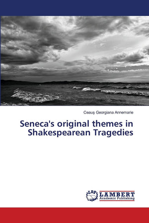 Seneca's original themes in Shakespearean Tragedies,Used