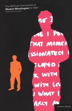 The Methuen Drama Book Of Modern Monologues For Men (Audition Speeches),New