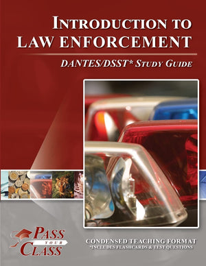 Introduction to Law Enforcement DSST / DANTES Test Study Guide,Used