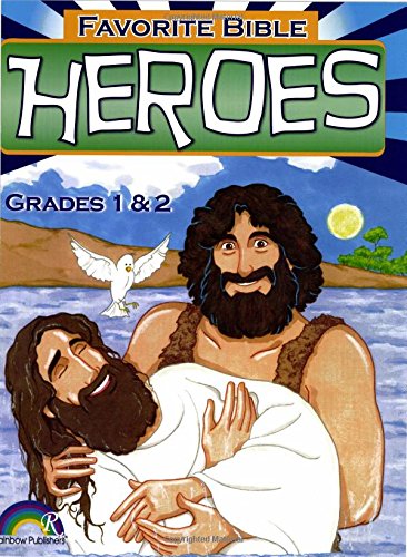 Favorite Bible Heroes  Grades 12,Used