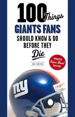 100 Things Giants Fans Should Know & Do Before They Die (100 Things...Fans Should Know),Used