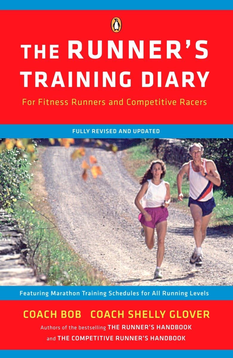 The Runner'S Training Diary: For Fitness Runners And Competitive Racers,New