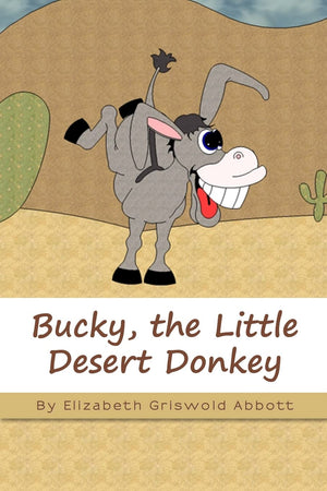 Bucky, The Little Desert Donkey,Used