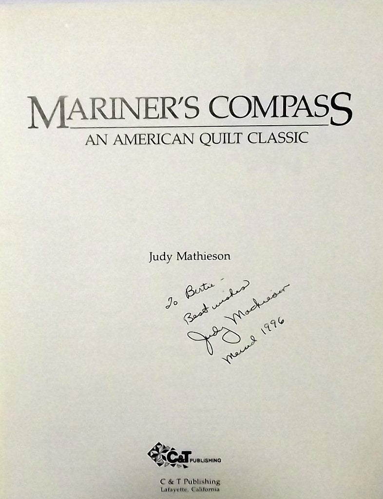 Mariner's Compass: An American Quilt Classic,New