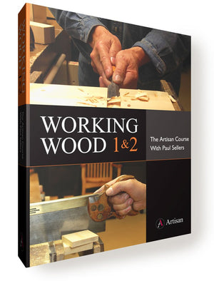 Working Wood 1 & 2: The Artisan Course With Paul Sellers,Used