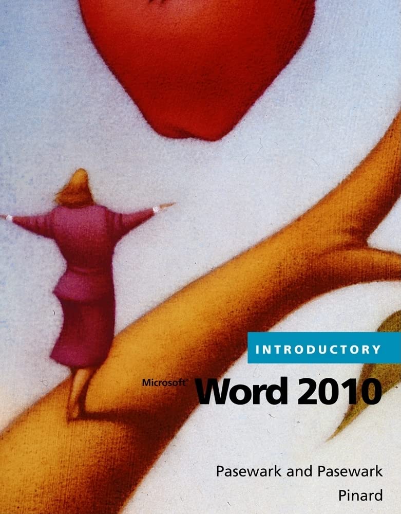 Microsoft Word 2010 Introductory (Available Titles Skills Assessment Manager (SAM)  Office 2010),Used