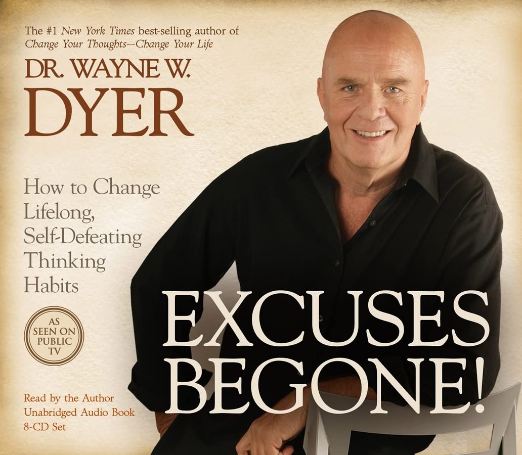 Excuses Begone! 8CD: How to Change Lifelong, SelfDefeating Thinking Habits,Used
