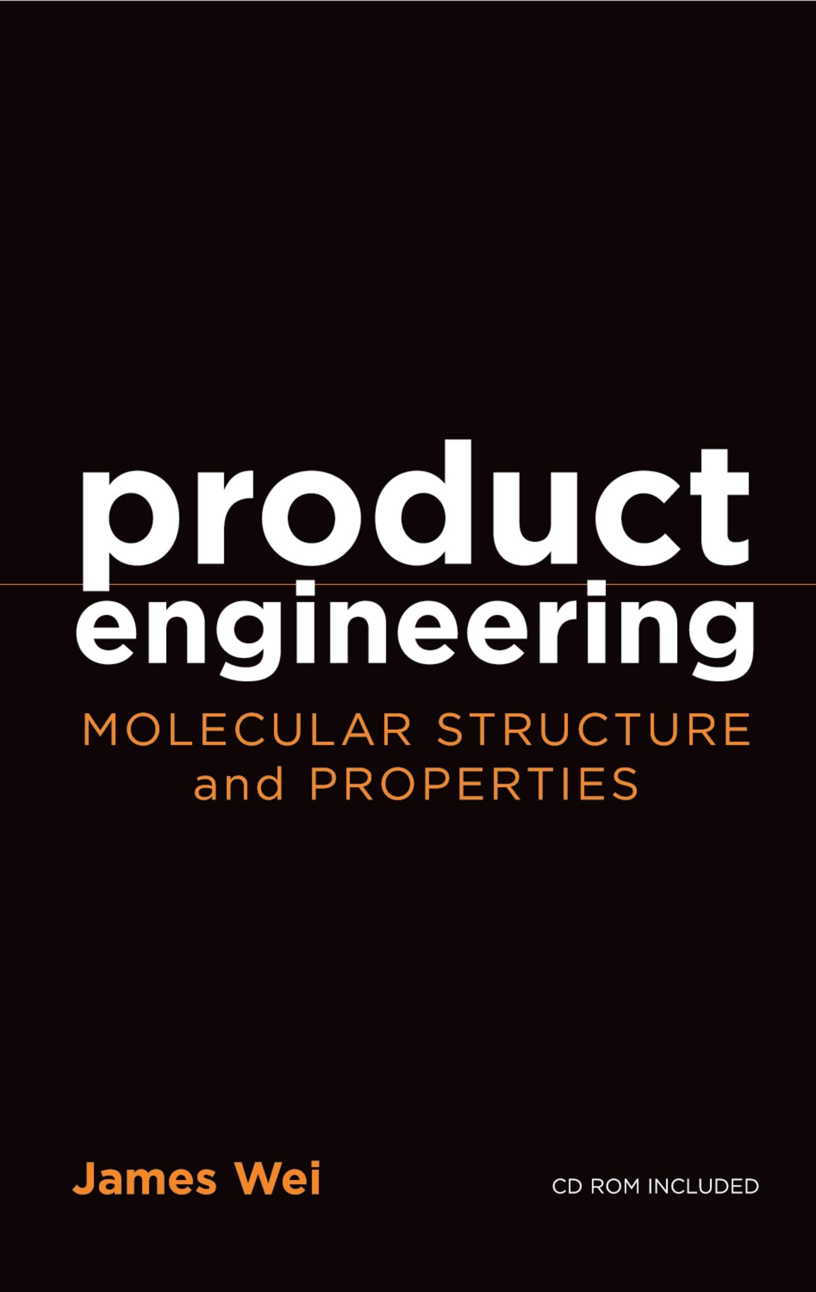 Product Engineering: Molecular Structure And Properties (Topics In Chemical Engineering),Used