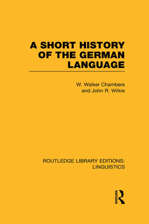 A Short History of the German Language (RLE Linguistics E: IndoEuropean Linguistics),Used
