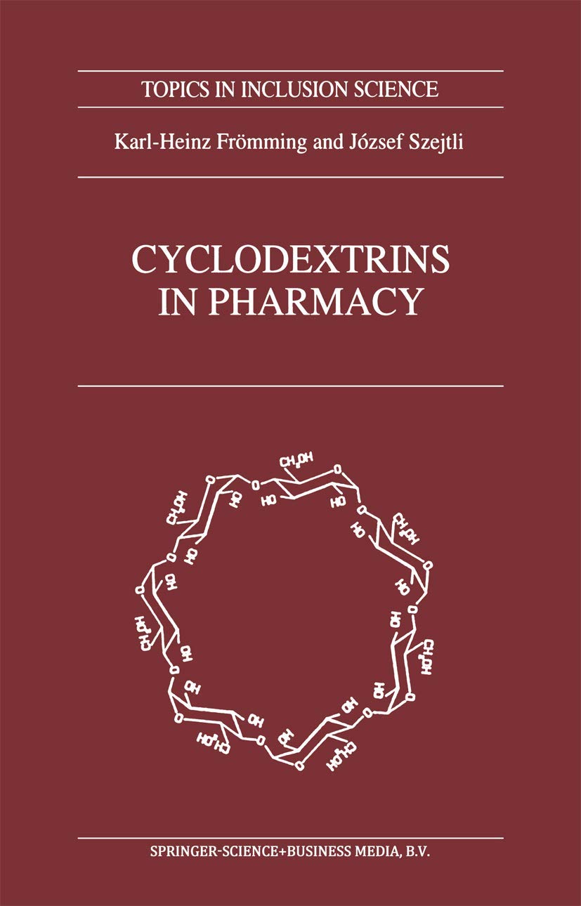 Cyclodextrins in Pharmacy (Topics in Inclusion Science, 5),Used