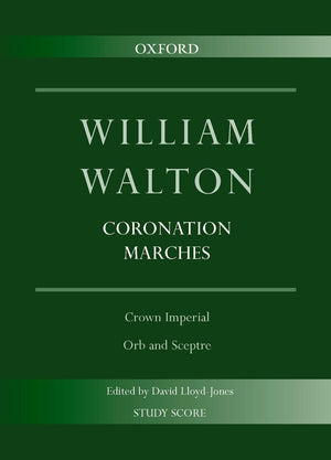 Coronation Marches: Crown Imperial & Orb and Sceptre (William Walton Edition),Used