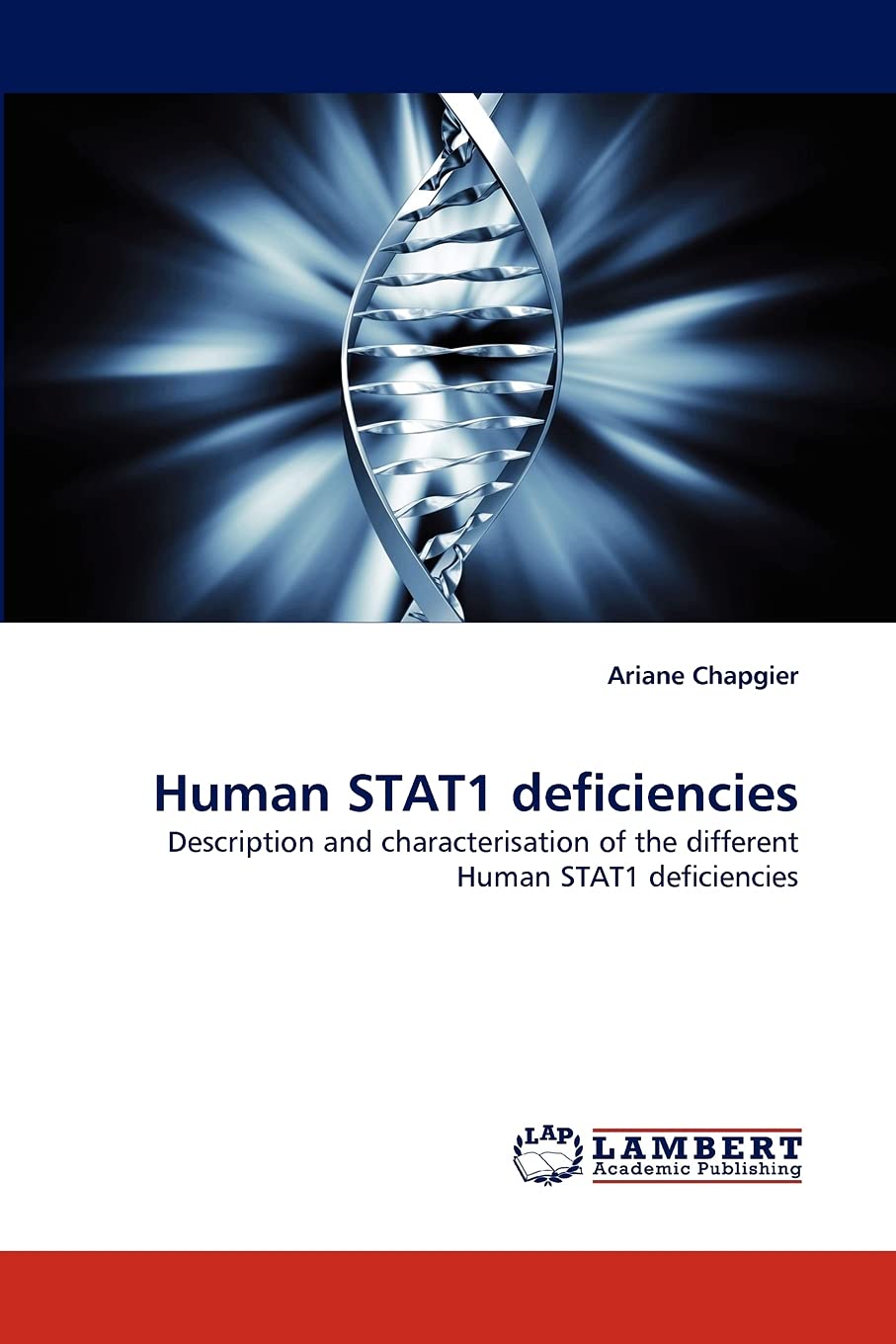 Human STAT1 deficiencies: Description and characterisation of the different Human STAT1 deficiencies,Used