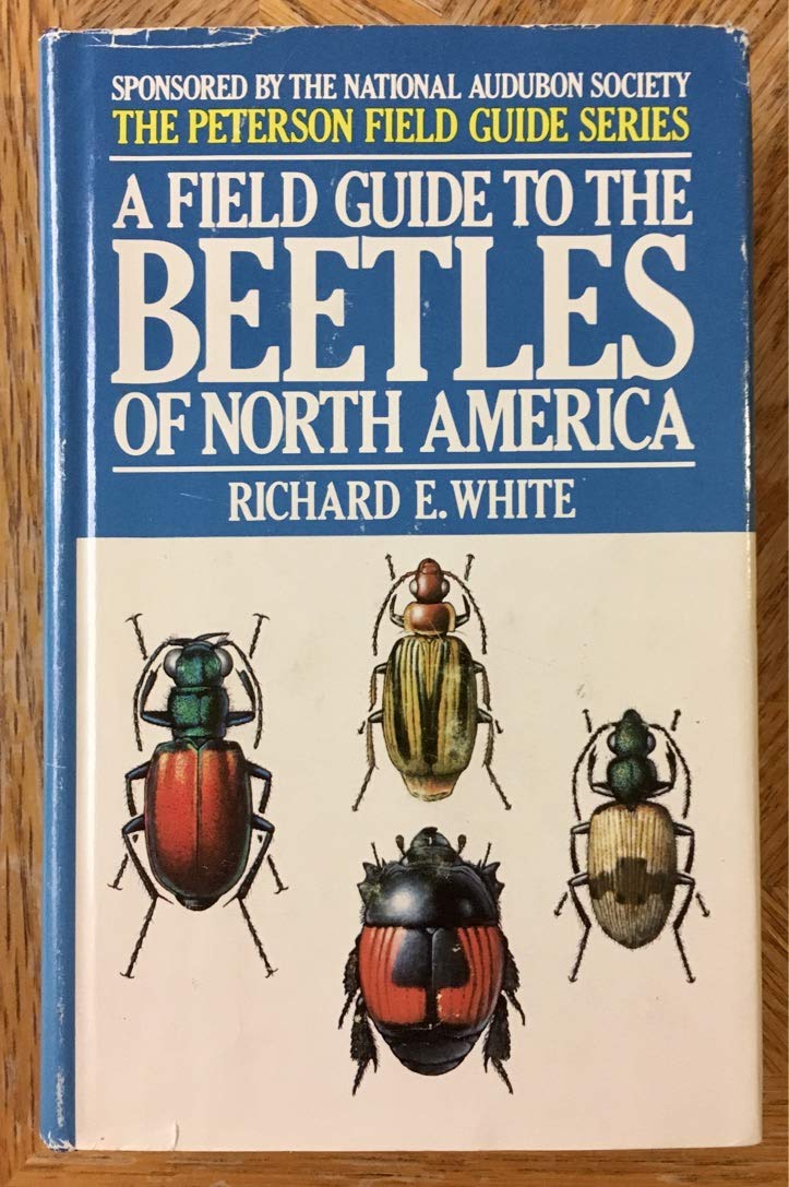 A Field Guide To The Beetles Of North America: Text And Illustrations (The Peterson Field Guide Series)