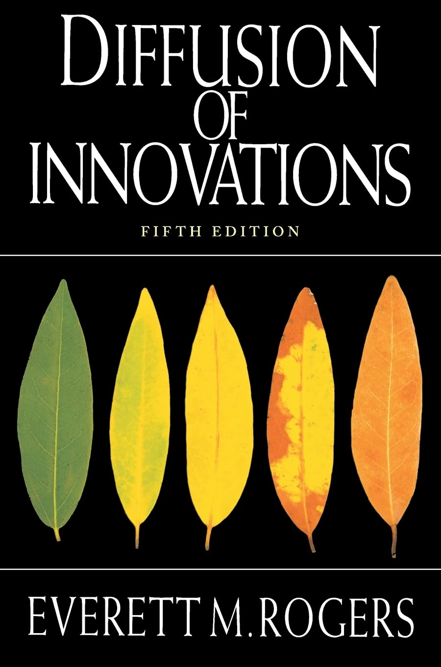 Diffusion of Innovations, 5th Edition,New