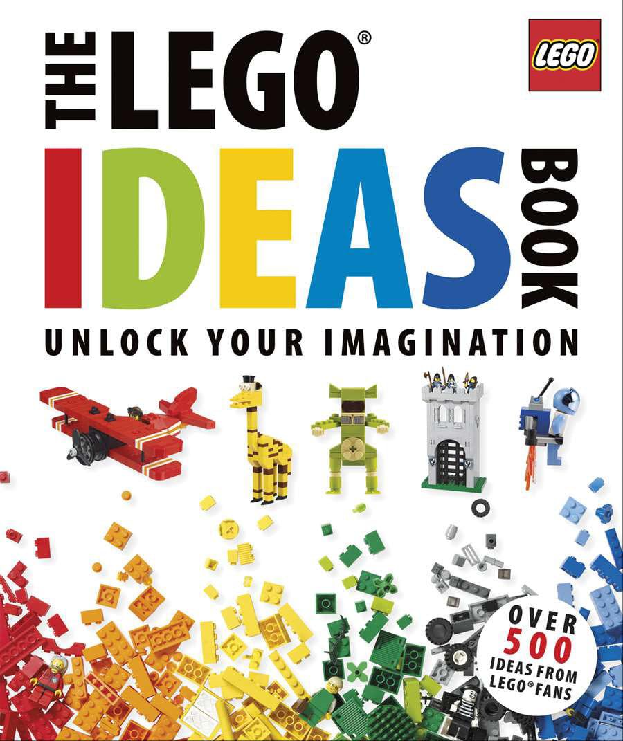 The Lego Ideas Book: Unlock Your Imagination,New