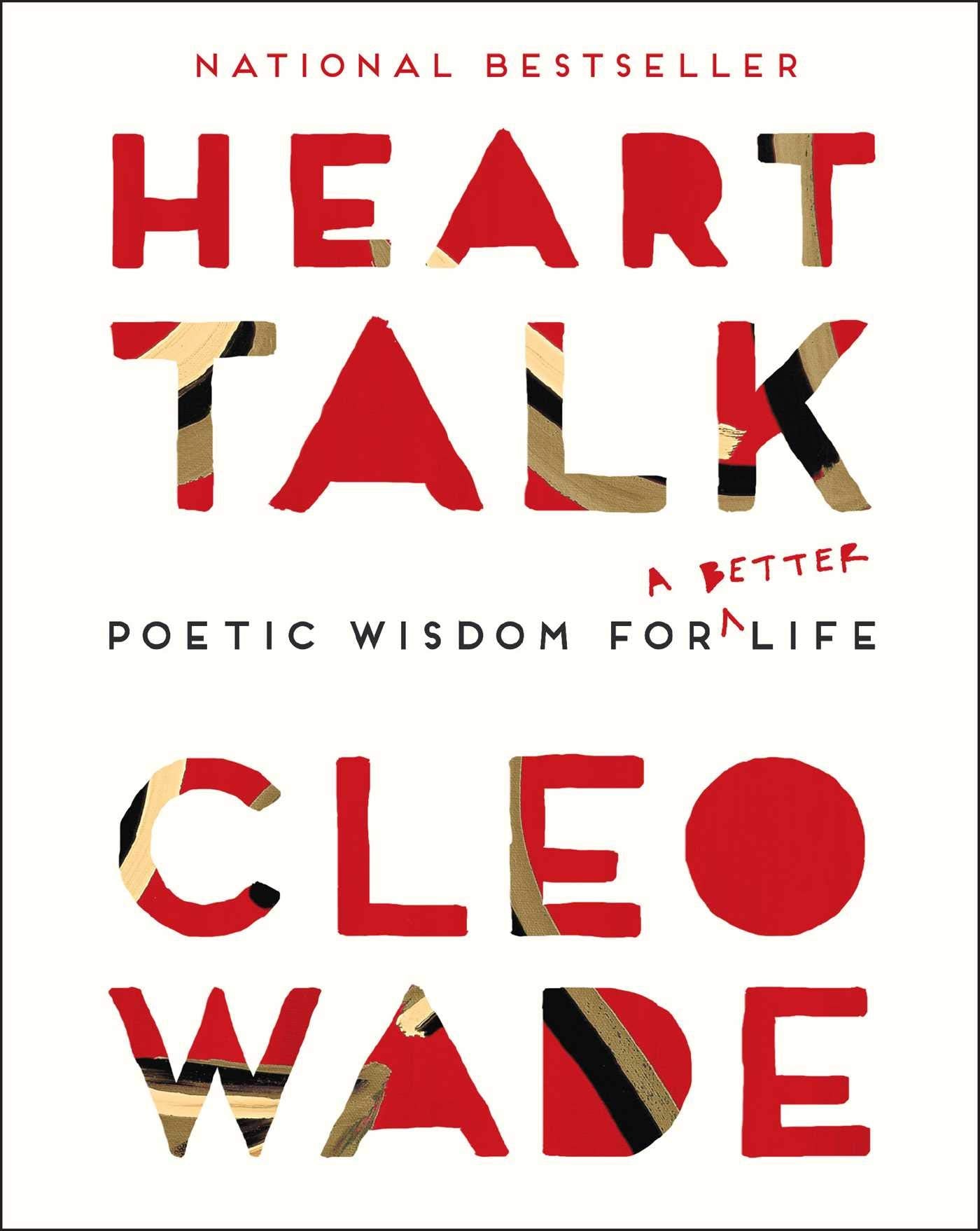 Heart Talk: Poetic Wisdom for a Better Life,New