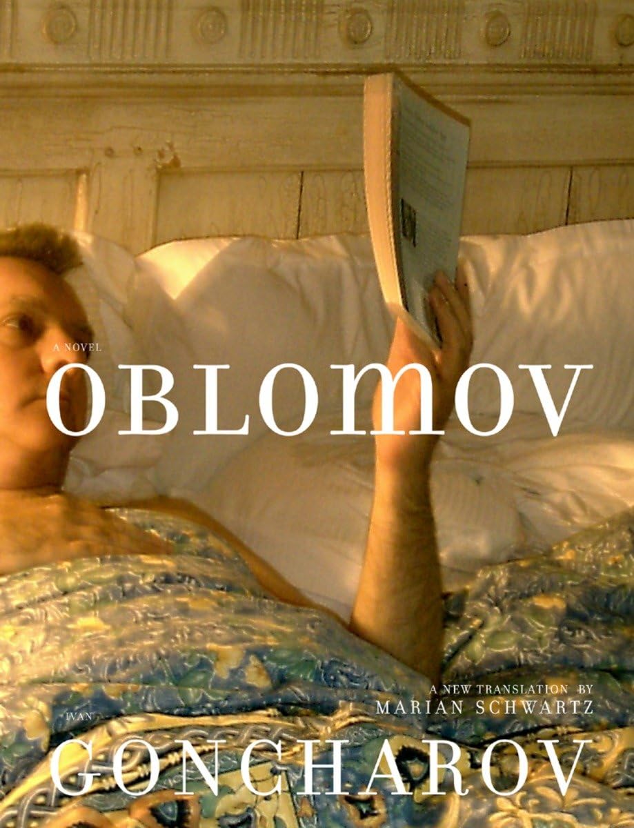 Oblomov: A Novel,New