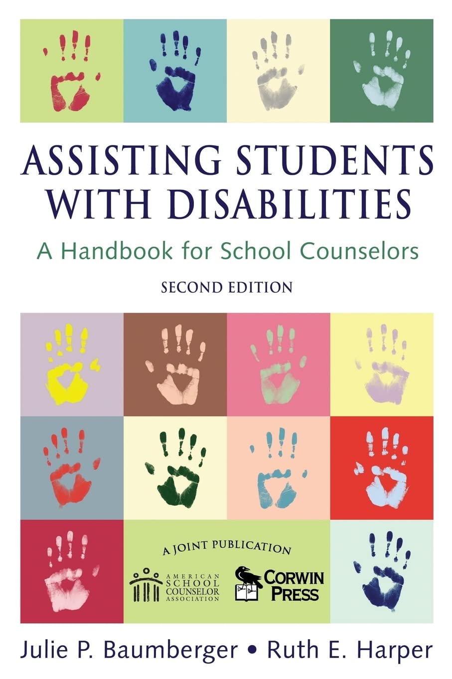Assisting Students With Disabilities: A Handbook for School Counselors (Professional Skills for Counsellors),Used