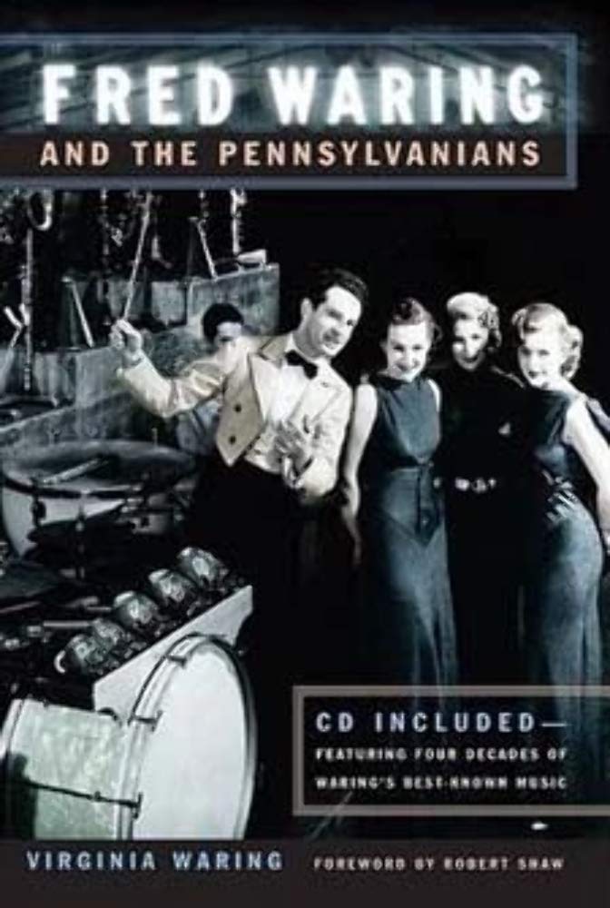 Fred Waring and the Pennsylvanians (Music in American Life),Used