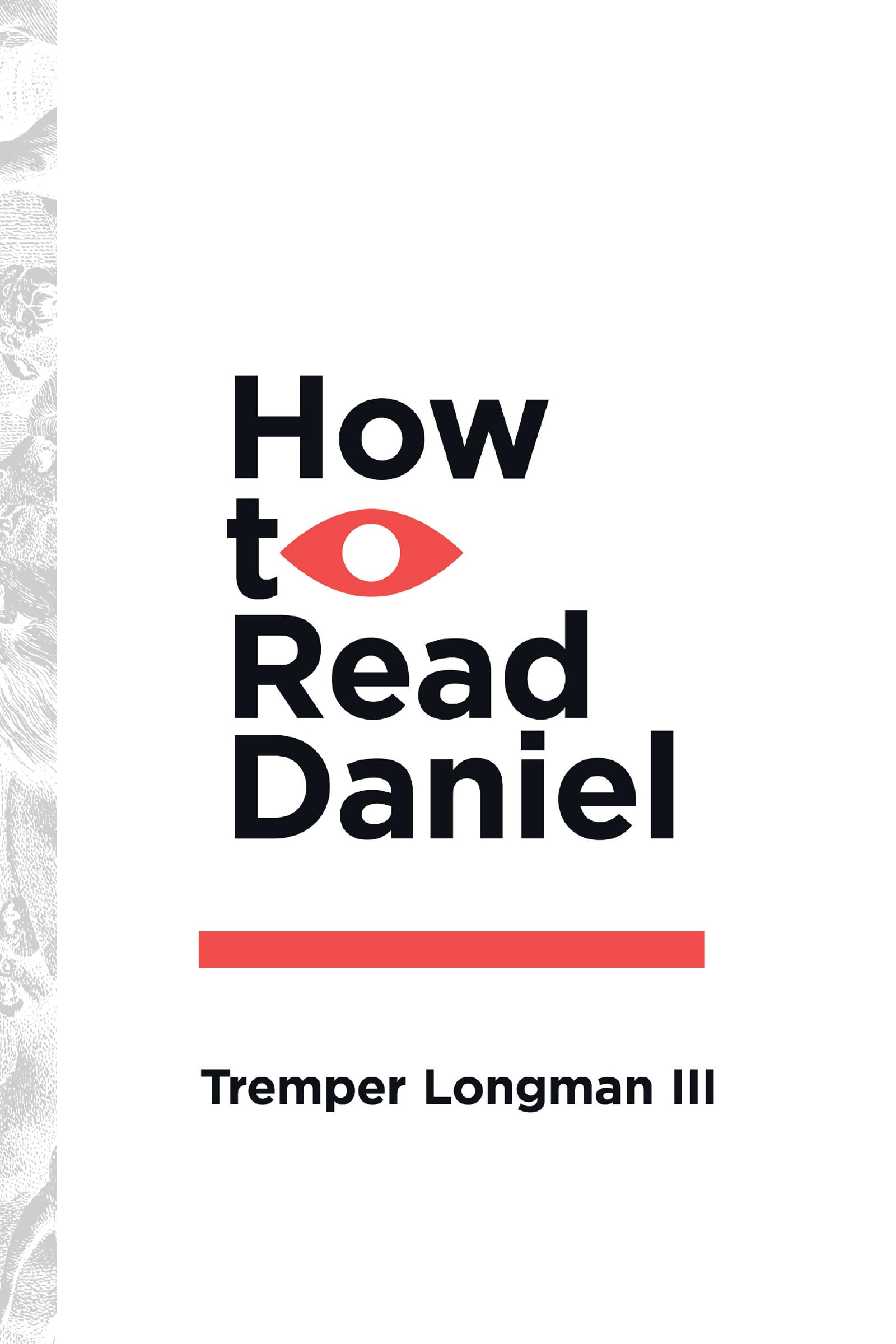 How to Read Daniel (How to Read Series),Used