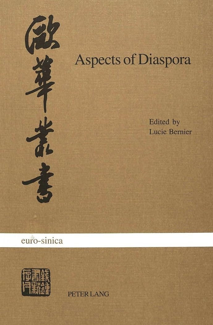 Aspects of Diaspora: Studies on North American Chinese Writers (Eurosinica),Used