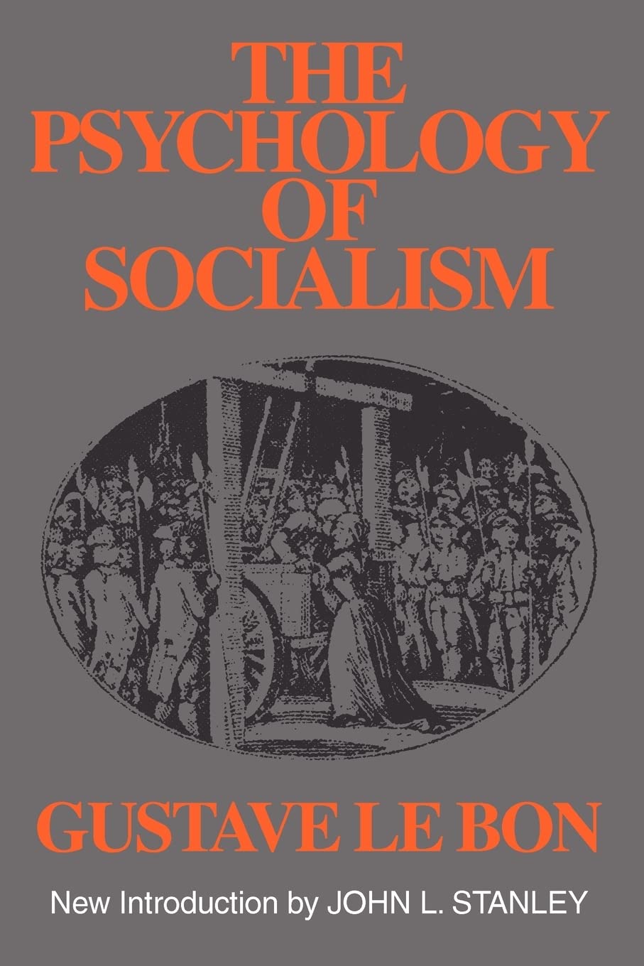 The Psychology of Socialism (Social Science Classics Series),Used