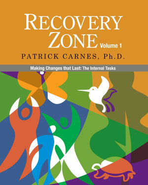 Recovery Zone, Vol. 1: Making Changes That Last  The Internal Tasks,New
