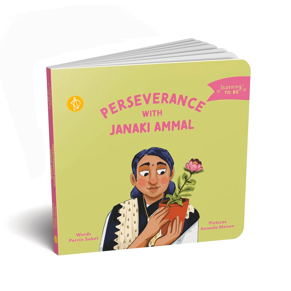 Perseverance with Janaki Ammal (Learning TO BE),New