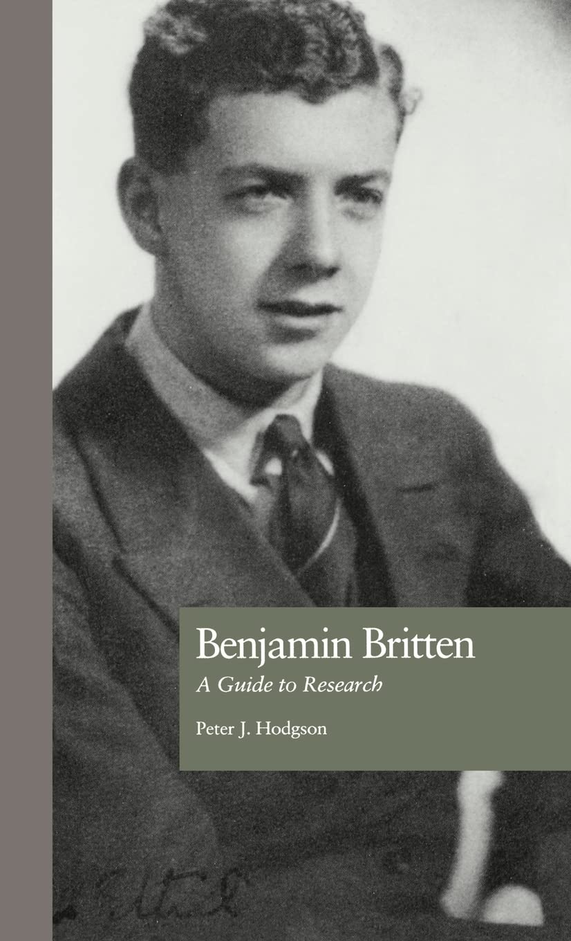 Benjamin Britten: A Guide To Research (Routledge Music Bibliographies),Used