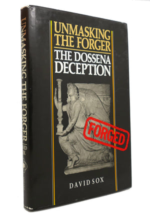 Unmasking the Forger: The Dossena Deception,Used