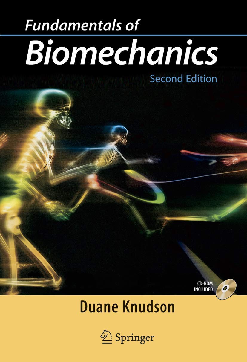 Fundamentals of Biomechanics,New
