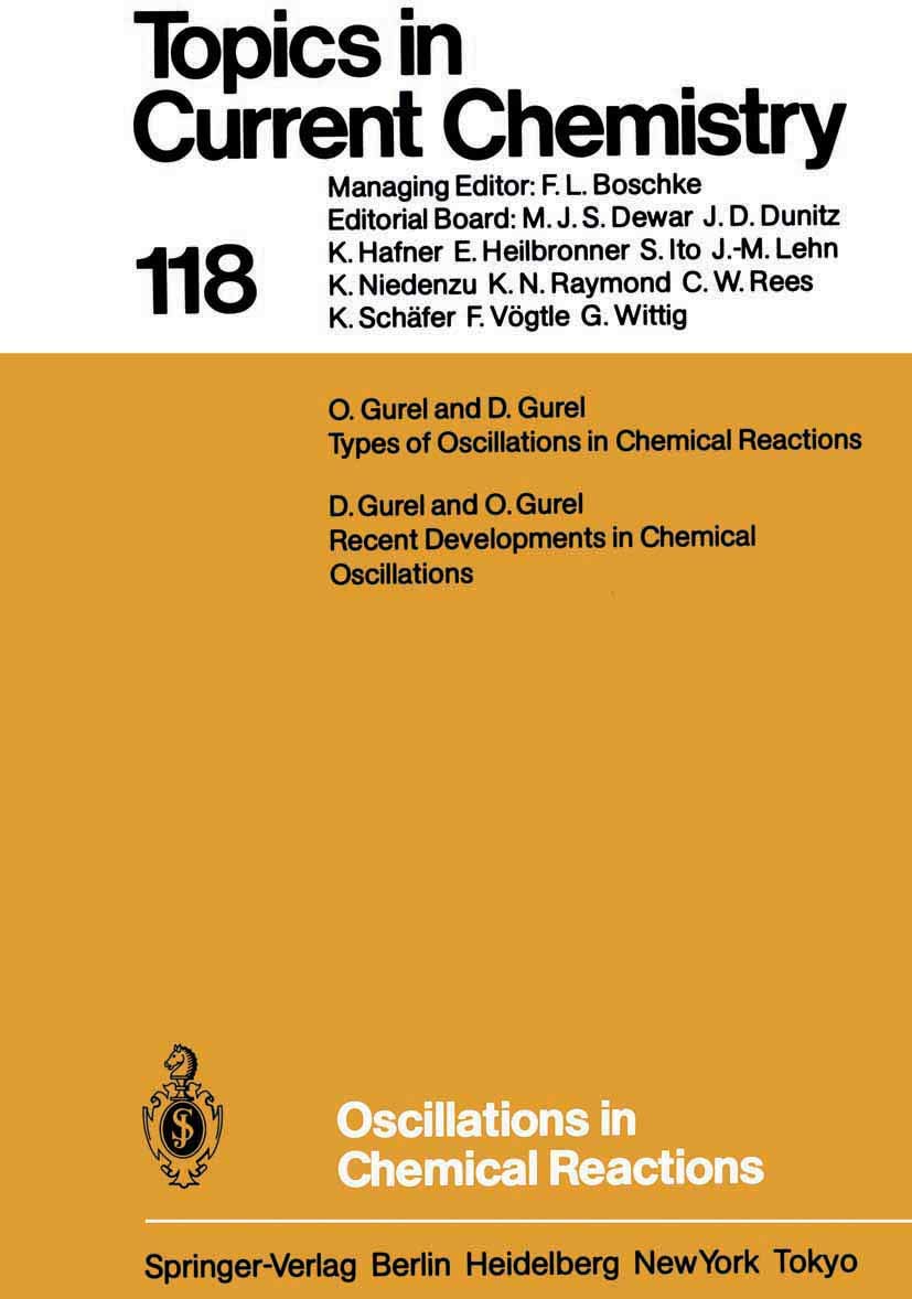 Oscillations in Chemical Reactions (Topics in Current Chemistry, 118),Used