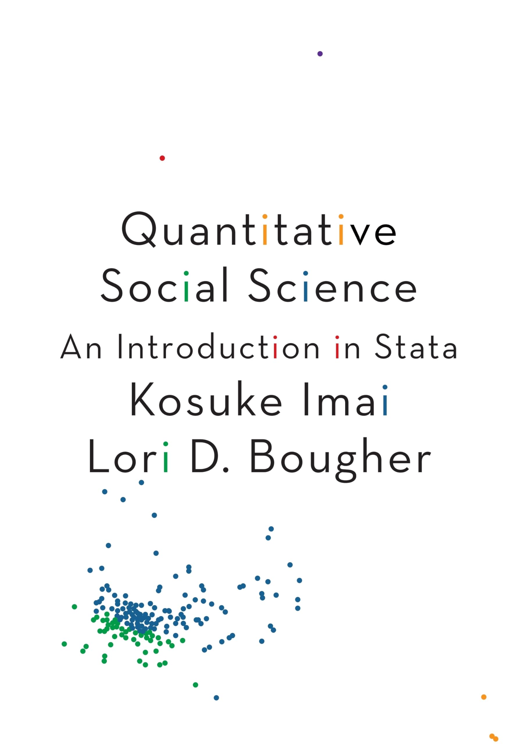 Quantitative Social Science: An Introduction in Stata,Used