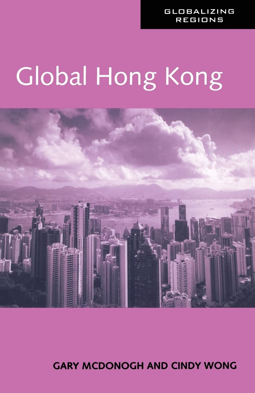 Global Hong Kong (Global Realities),New