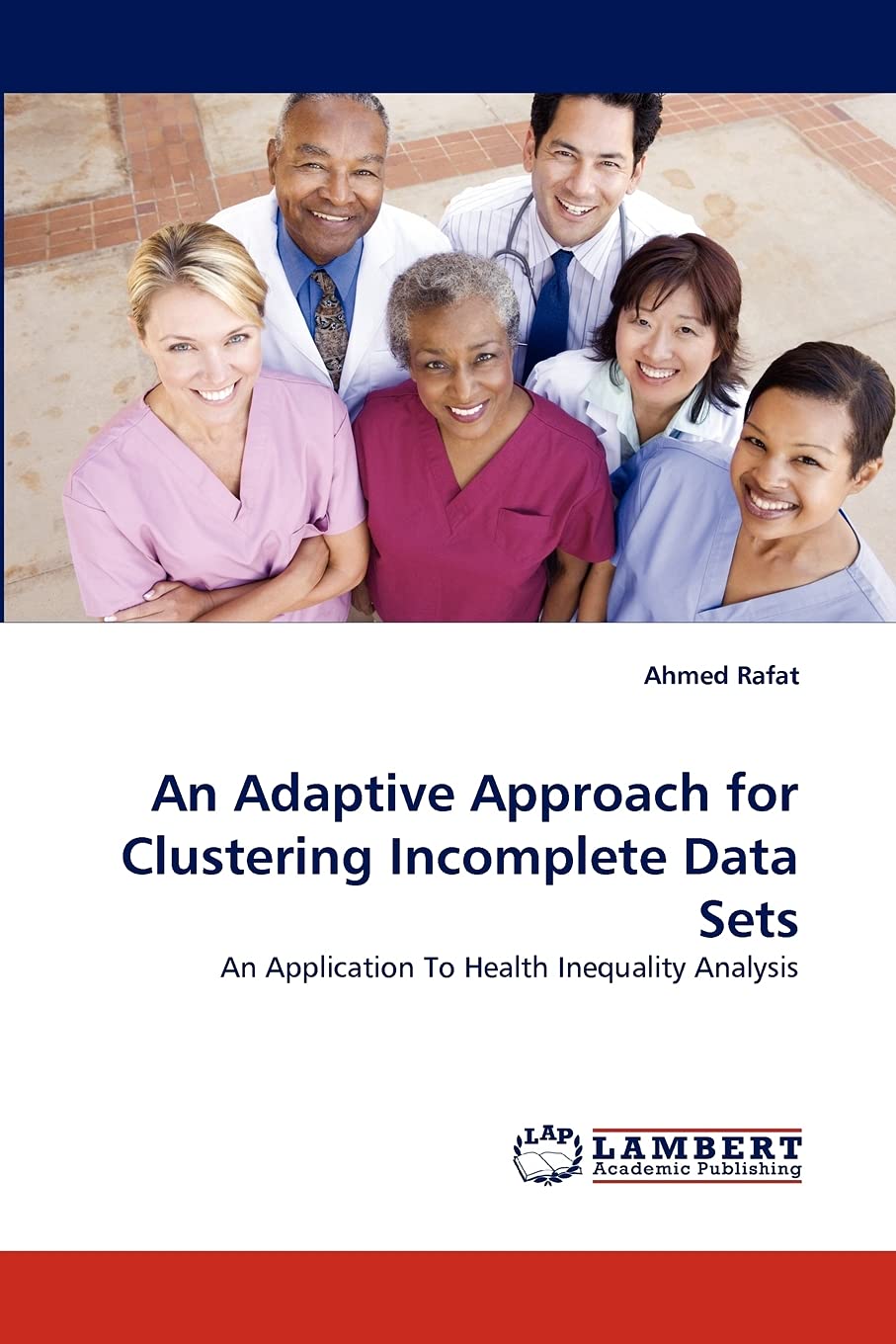 An Adaptive Approach for Clustering Incomplete Data Sets: An Application To Health Inequality Analysis,Used