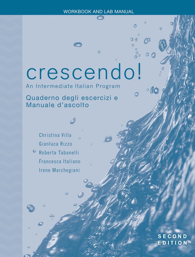 Crescendo!, Workbook and Lab Manual: An Intermediate Italian Program,Used