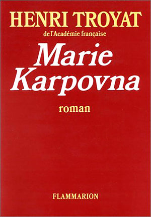 Marie Karpovna,Used