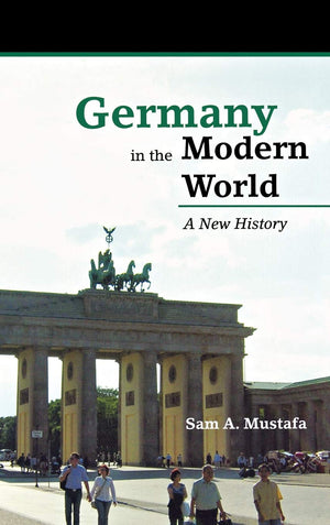Germany In The Modern World: A New History-used