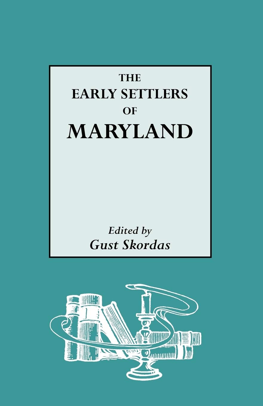 Early Settlers Of Maryland,Used