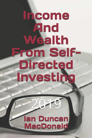 Income And Wealth From SelfDirected Investing,Used
