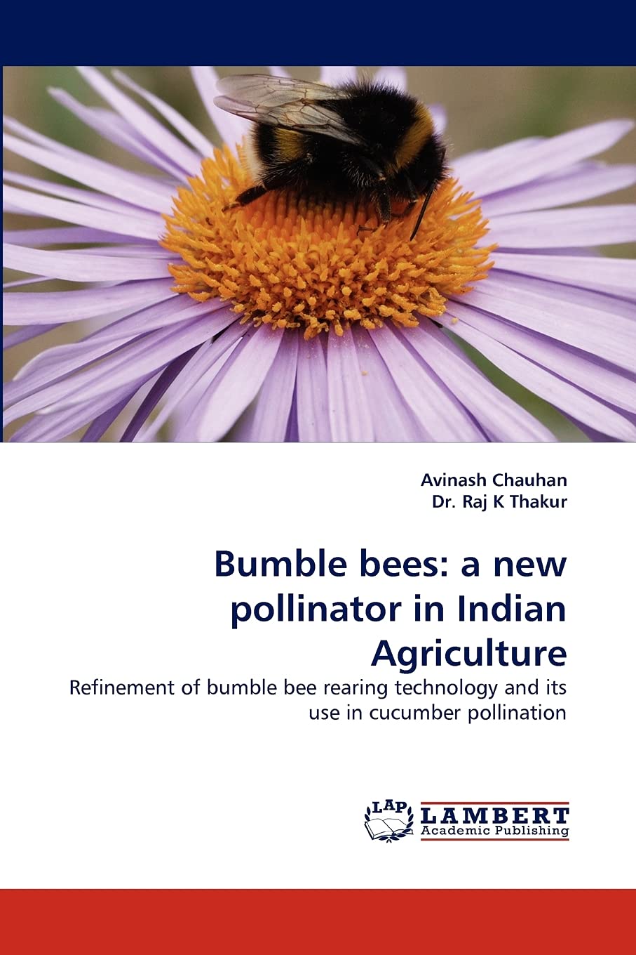 Bumble bees: a new pollinator in Indian Agriculture: Refinement of bumble bee rearing technology and its use in cucumber pollina,Used