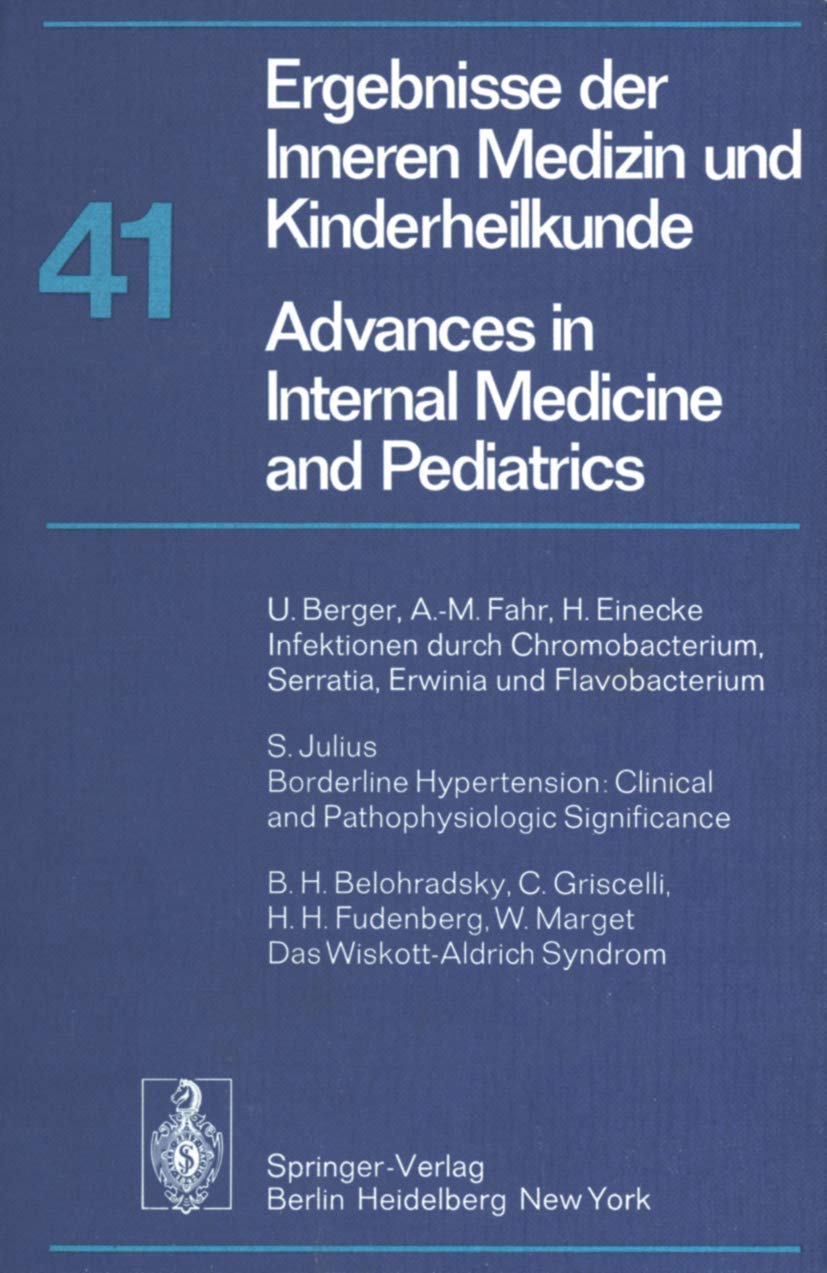 Ergebnisse Der Inneren Medizin Und Kinderheilkunde / Advances in Internal Medicine and Pediatrics (Ergebnisse der Inneren Medizi,Used