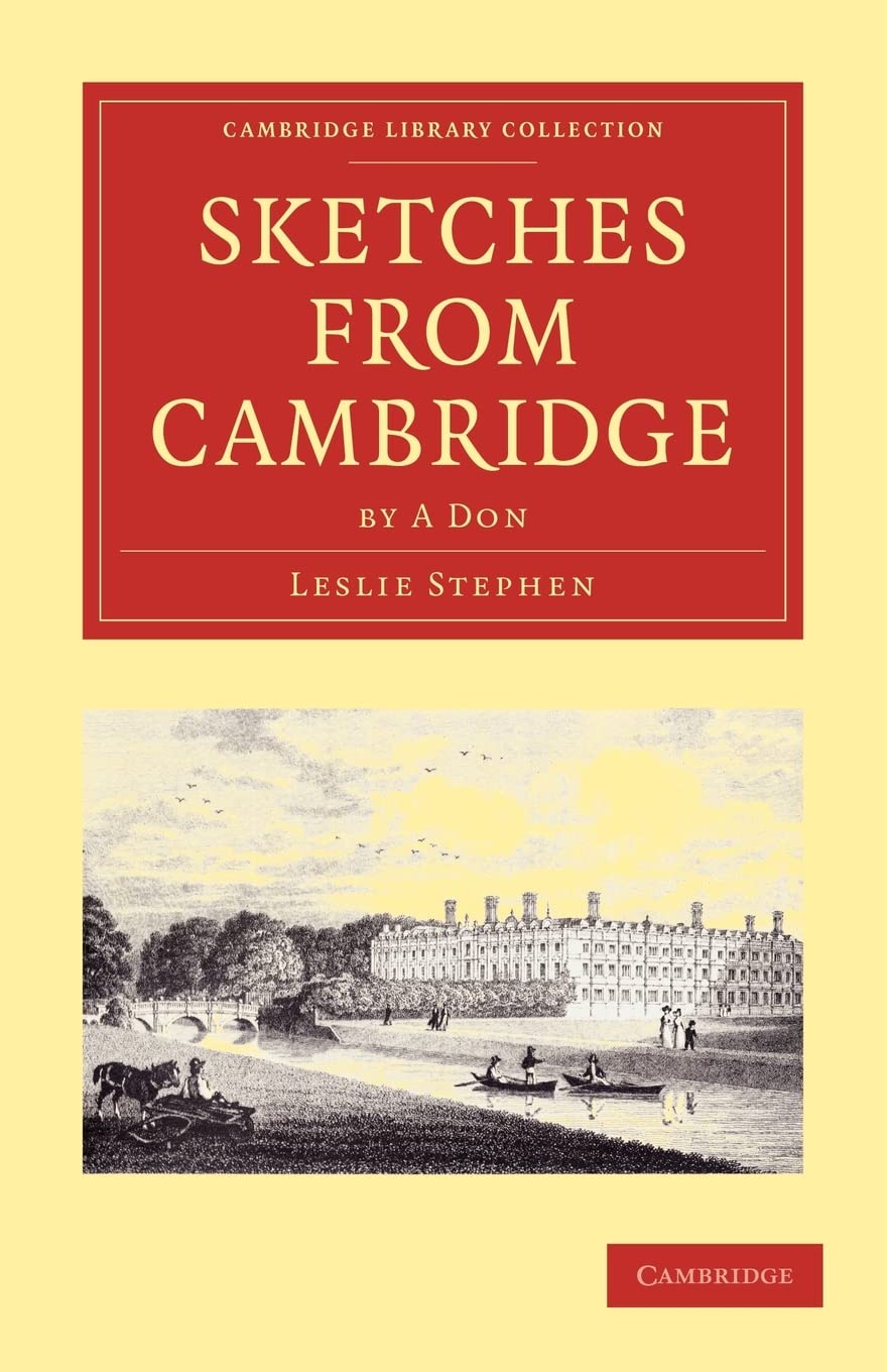 Sketches from Cambridge by a Don (Cambridge Library Collection  Cambridge),Used