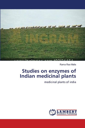 Studies on enzymes of Indian medicinal plants: medicinal plants of india,Used