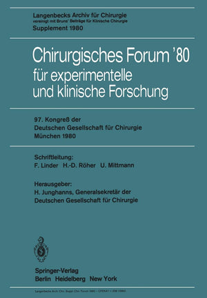 Chirurgisches Forum80: fr experimentelle und klinische Forschung, 97. Kongre der Deutchen Gesellschaft fr Chirurgie, Mnchen, 14.,Used