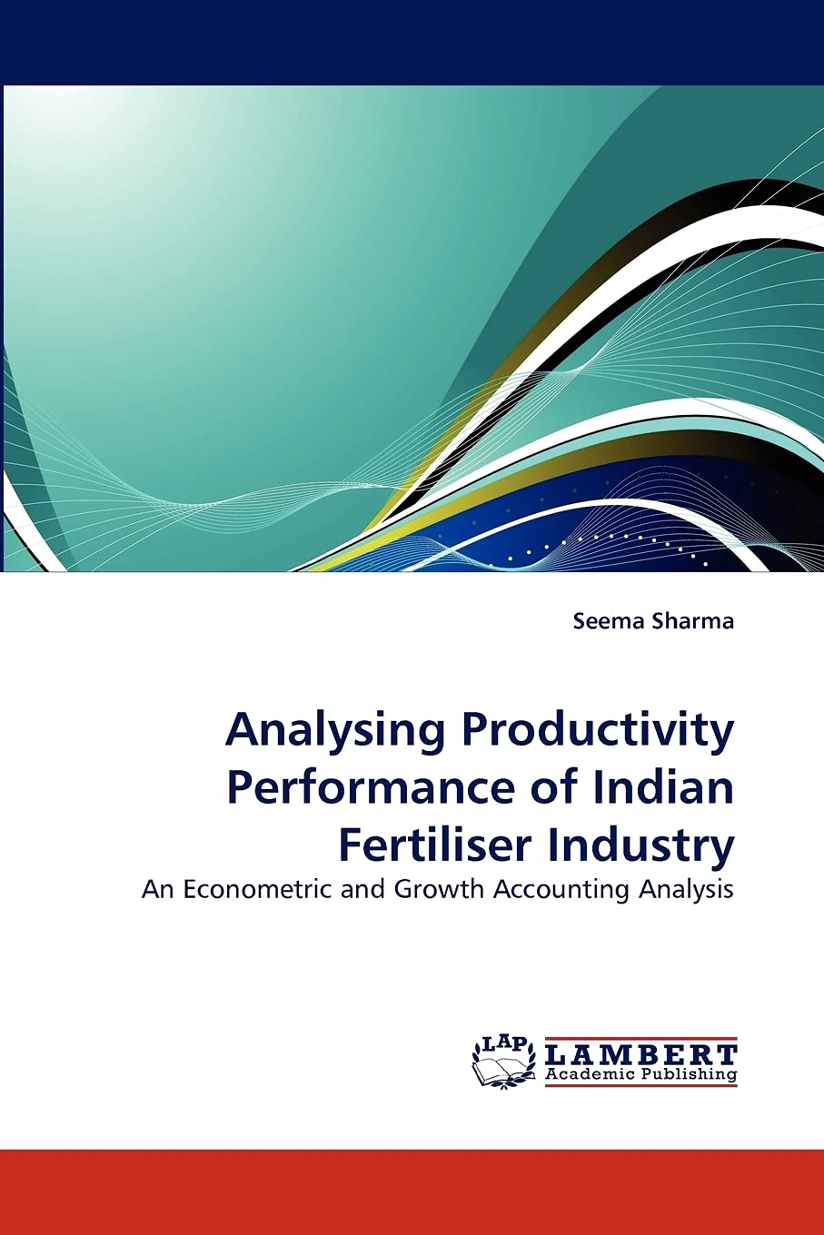 Analysing Productivity Performance of Indian Fertiliser Industry: An Econometric and Growth Accounting Analysis,Used