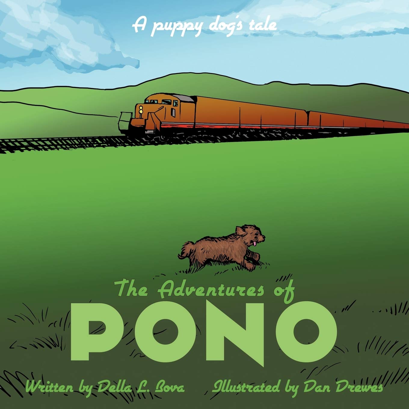 The Adventures Of Pono: A Puppy Dog'S Tale,Used