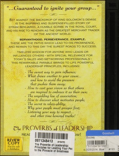The Proverbs of Leadership: Principles for Leading Your People to the Pinnacle of Greatness,Used