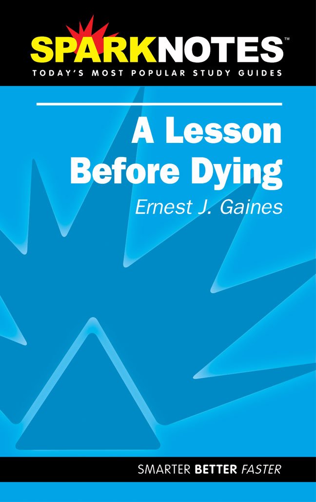 Spark Notes A Lesson Before Dying,Used